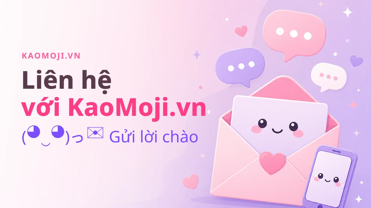 Liên hệ với KaoMoji.vn
