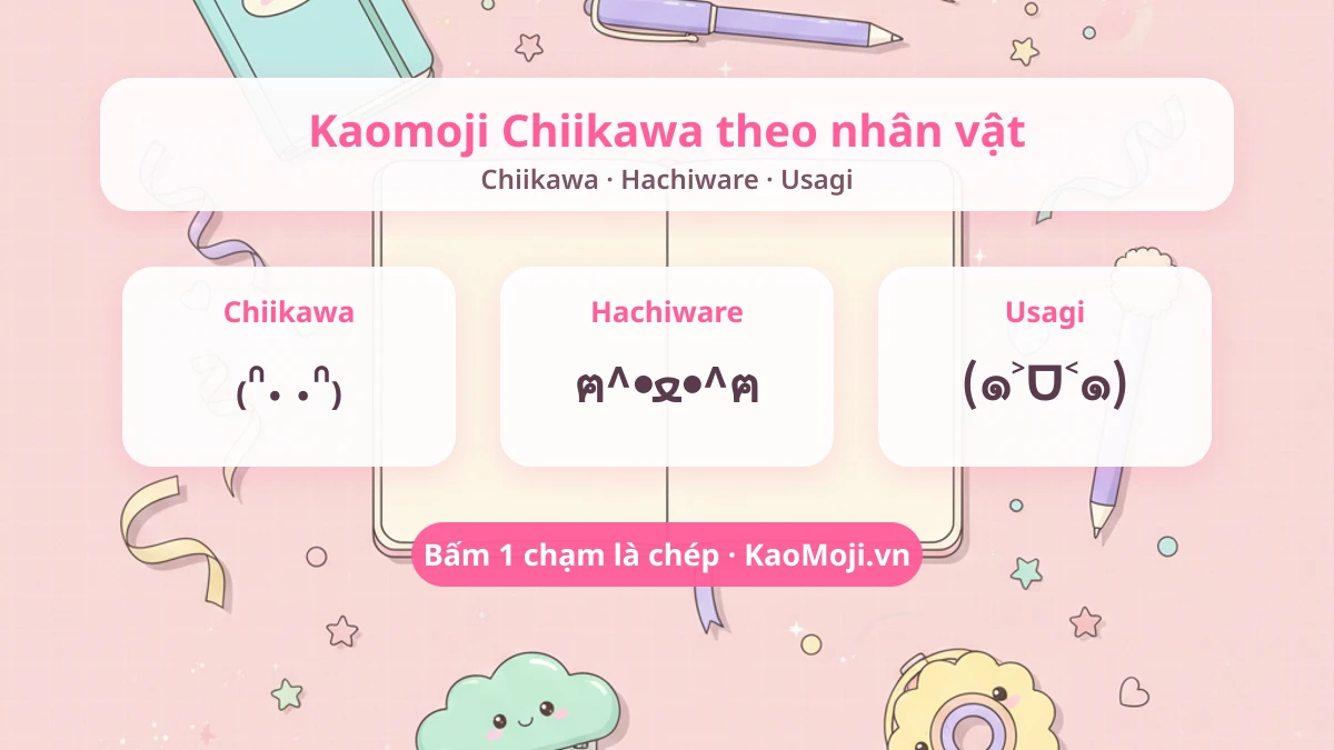 Bảng kaomoji Chiikawa theo nhân vật Chiikawa Hachiware Usagi